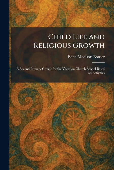 Child Life and Religious Growth