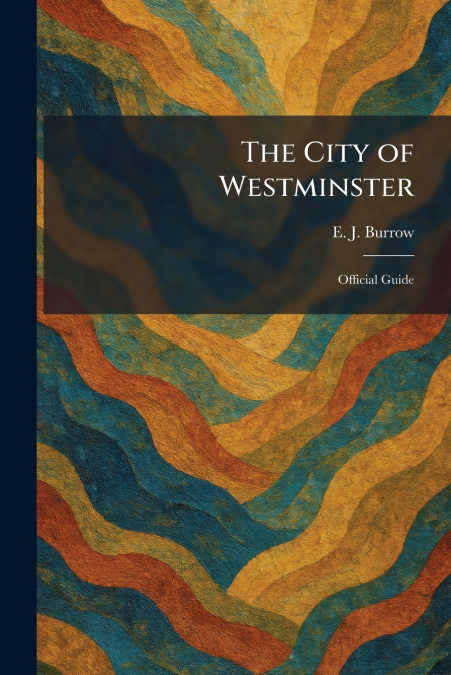 The City of Westminster