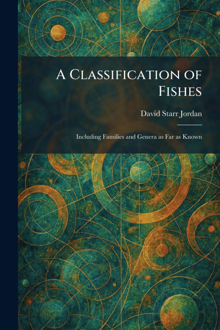 A Classification of Fishes