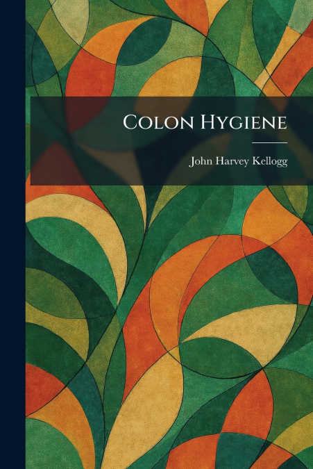 Colon Hygiene