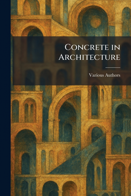 Concrete in Architecture