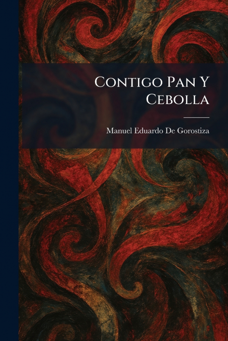 Contigo Pan Y Cebolla