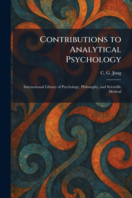 Contributions to Analytical Psychology