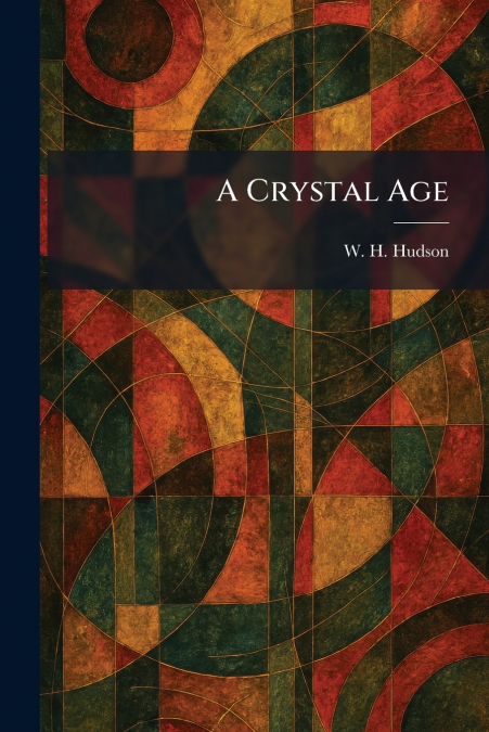 A Crystal Age