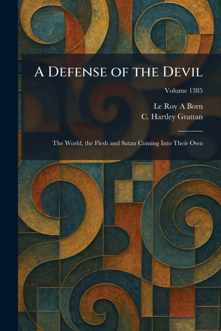 A Defense of the Devil