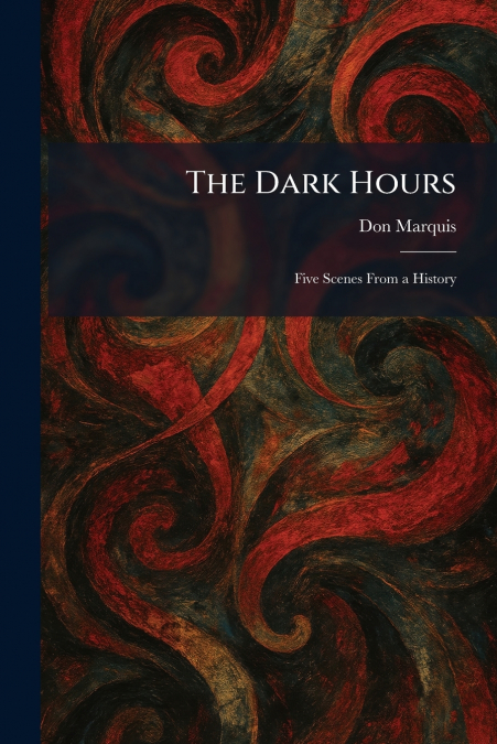 The Dark Hours
