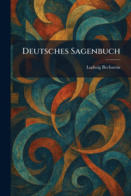 Deutsches Sagenbuch