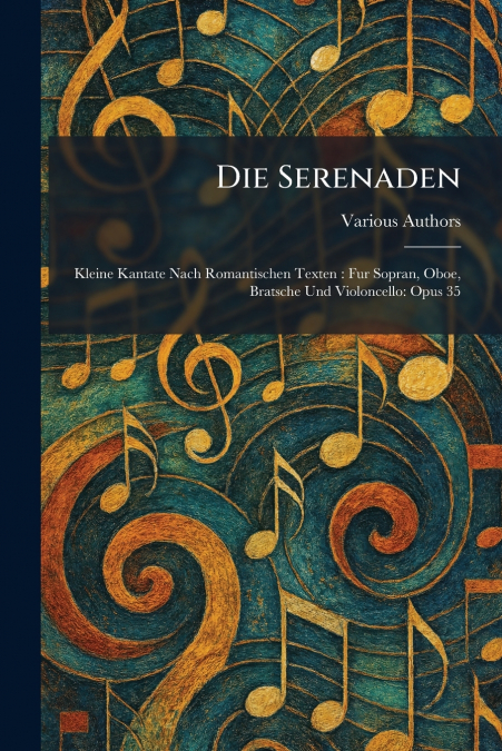 Die Serenaden