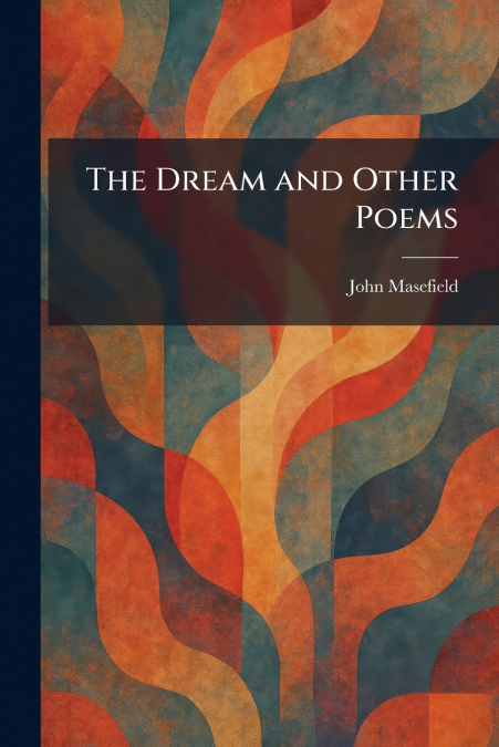 The Dream and Other Poems