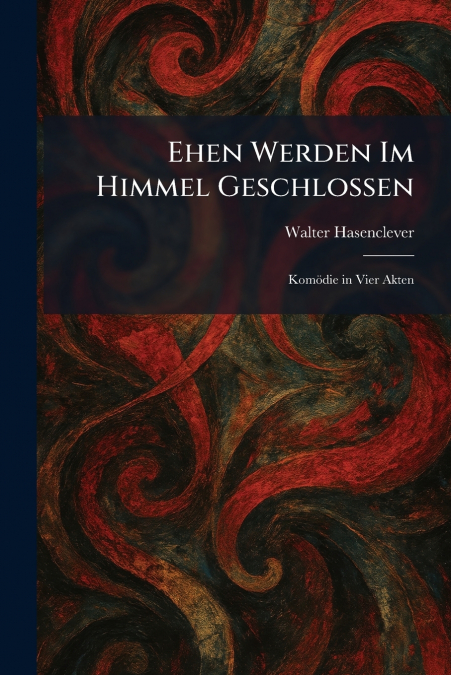 Ehen Werden Im Himmel Geschlossen