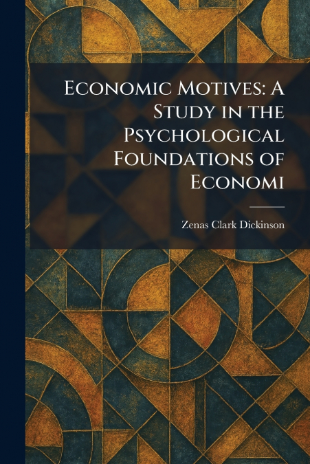 Economic Motives