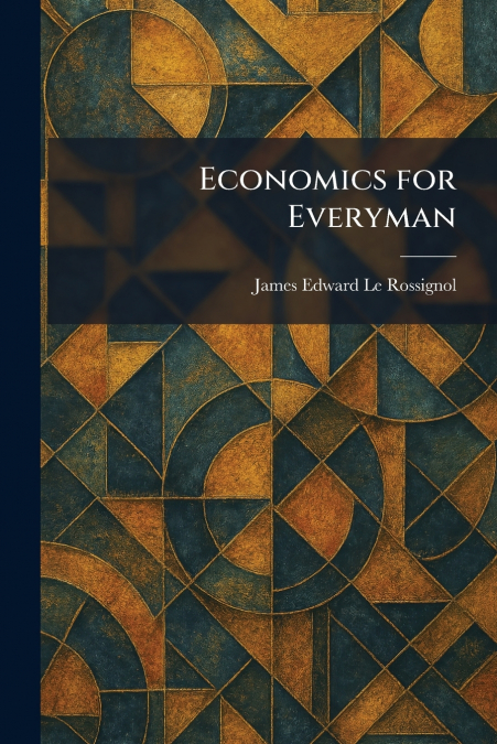 Economics for Everyman
