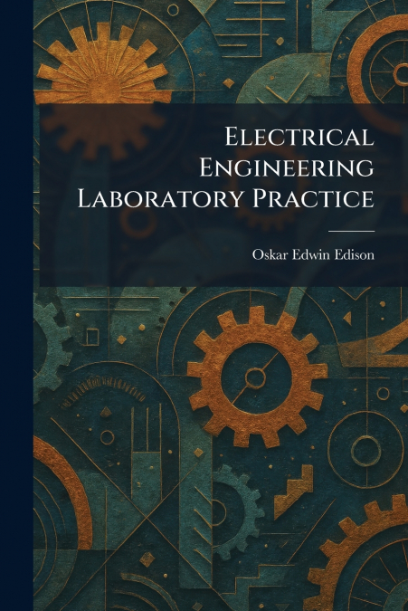 Electrical Engineering Laboratory Practice