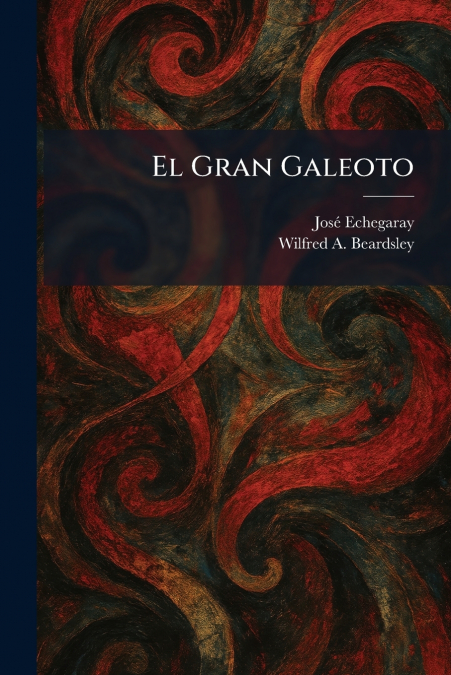 El Gran Galeoto