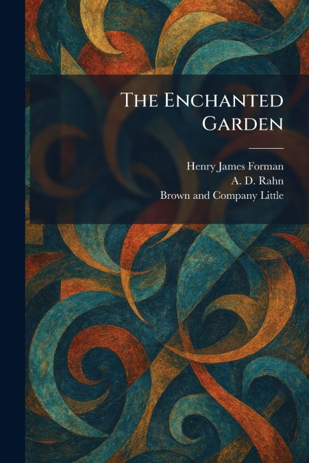 The Enchanted Garden