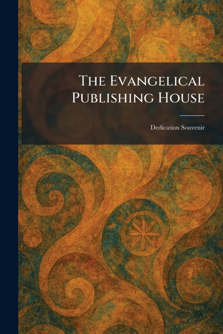 The Evangelical Publishing House