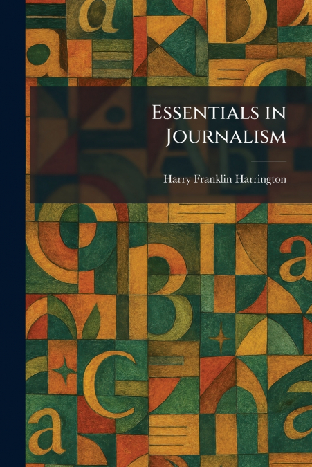 Essentials in Journalism
