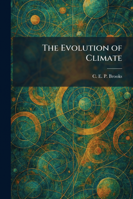 The Evolution of Climate