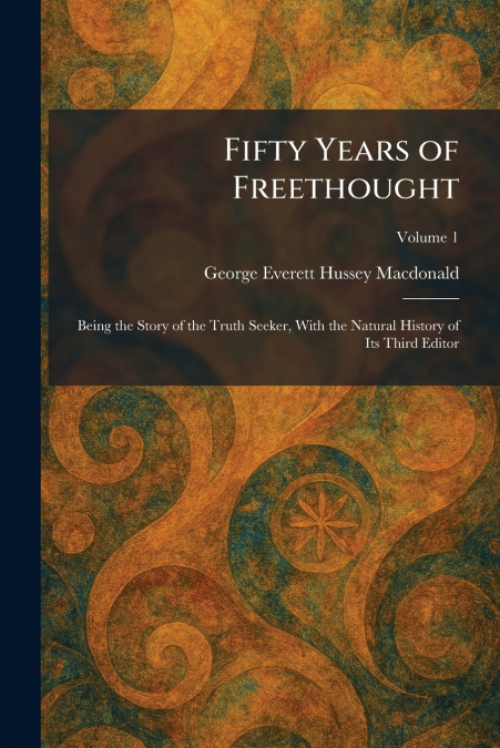 Fifty Years of Freethought