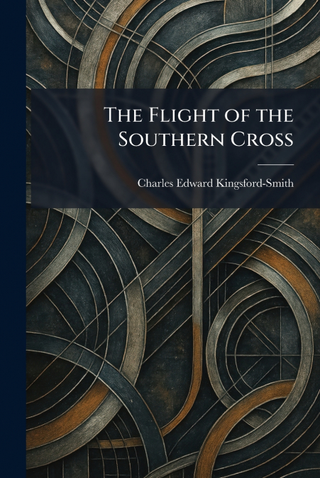 The Flight of the Southern Cross