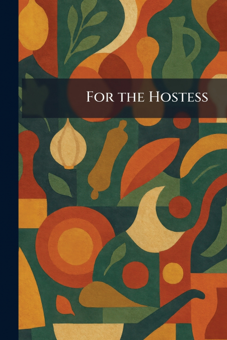 For the Hostess