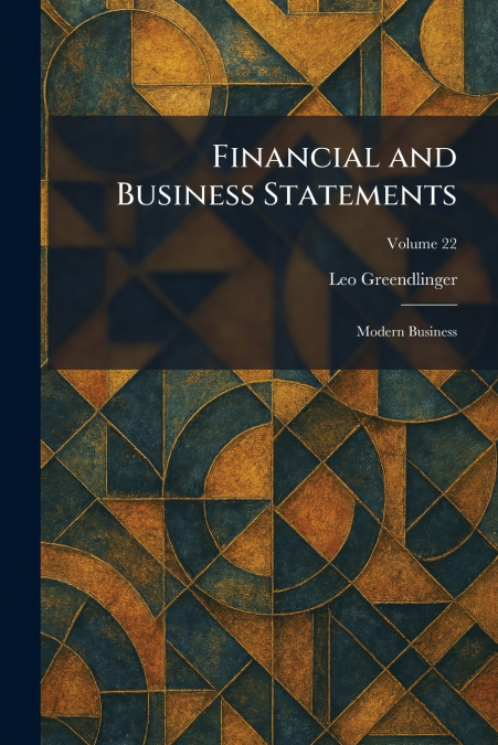 Financial and Business Statements