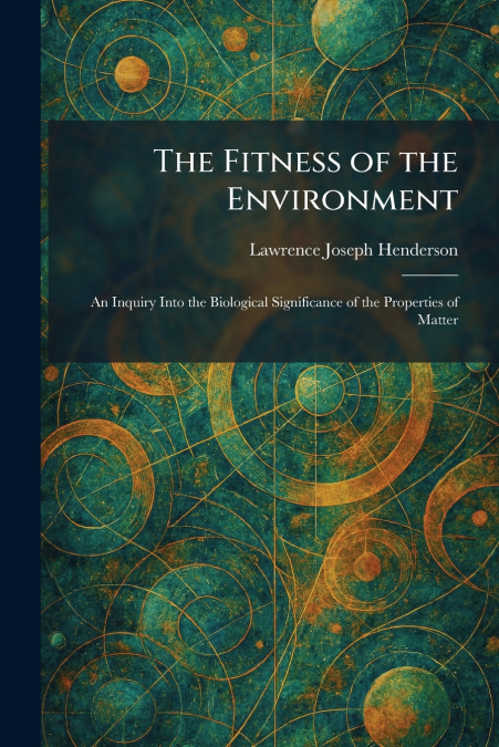 The Fitness of the Environment