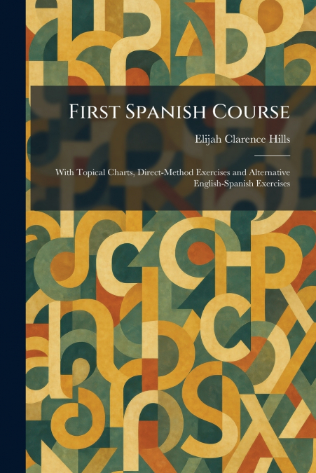 First Spanish Course