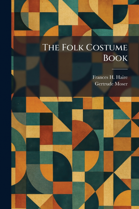 The Folk Costume Book