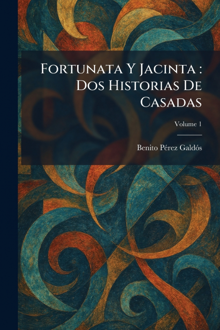 Fortunata Y Jacinta