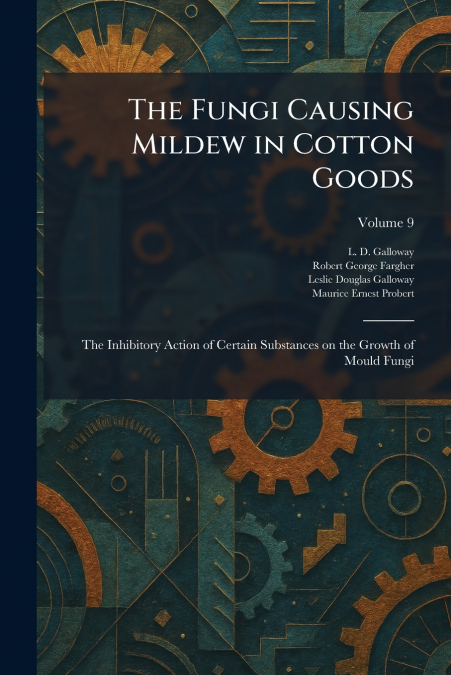 The Fungi Causing Mildew in Cotton Goods