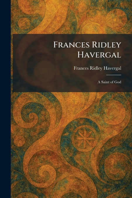 Frances Ridley Havergal