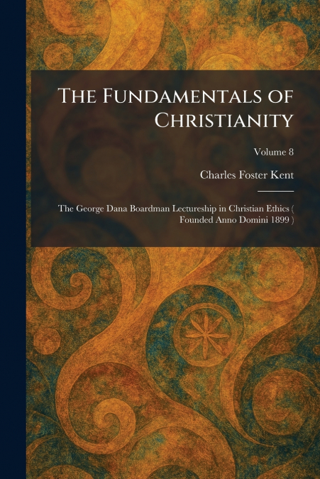 The Fundamentals of Christianity