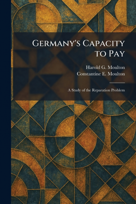 Germany’s Capacity to Pay
