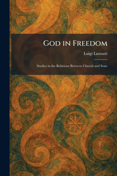 God in Freedom