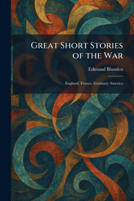 Great Short Stories of the War