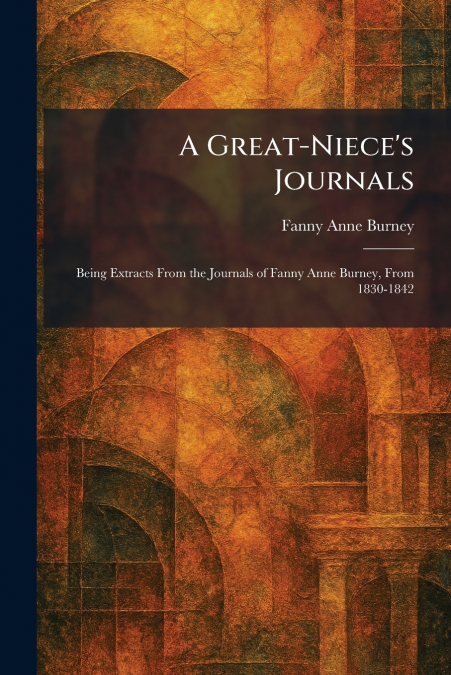 A Great-Niece’s Journals