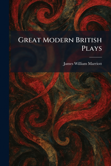 Great Modern British Plays