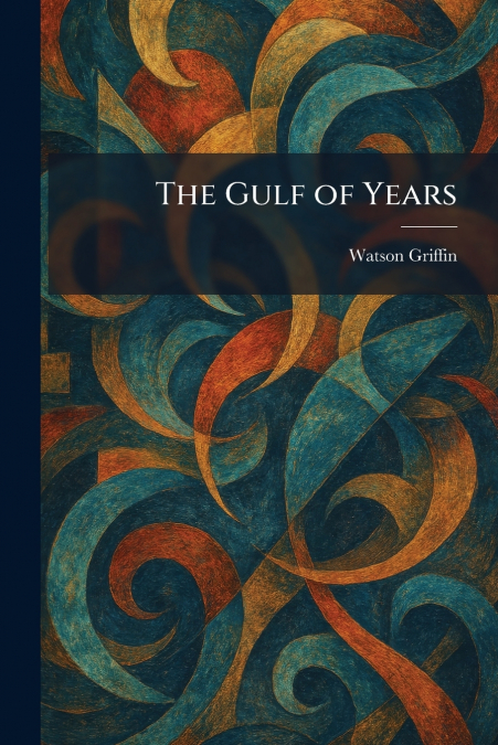The Gulf of Years