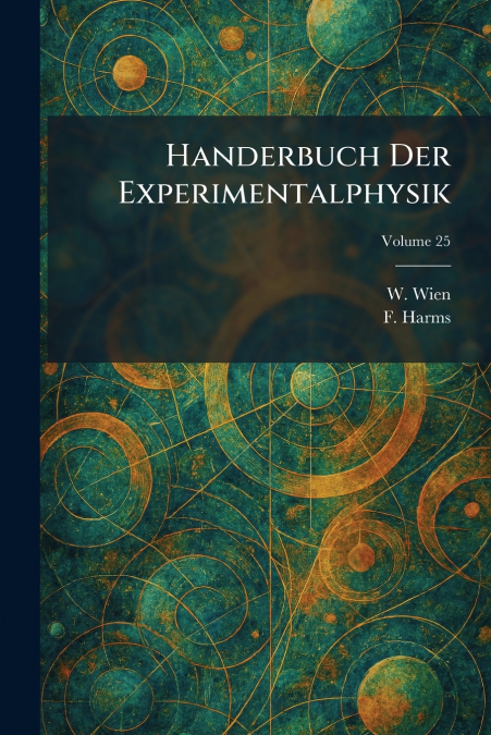 Handerbuch Der Experimentalphysik