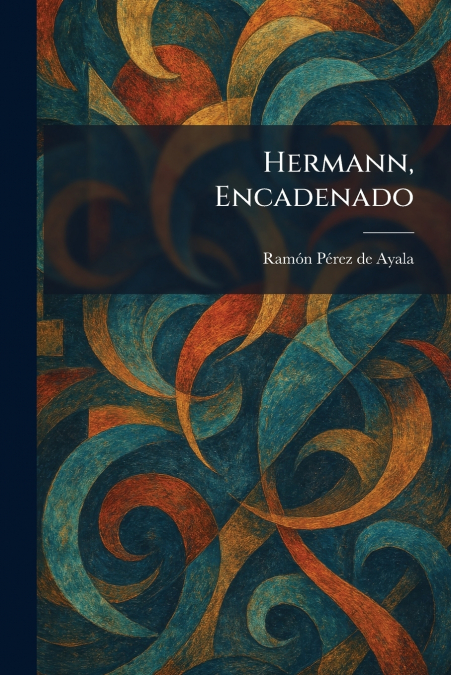 Hermann, Encadenado