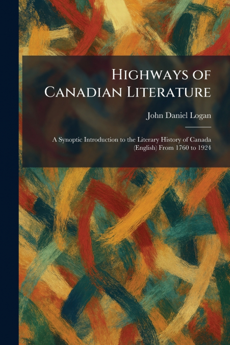 Highways of Canadian Literature