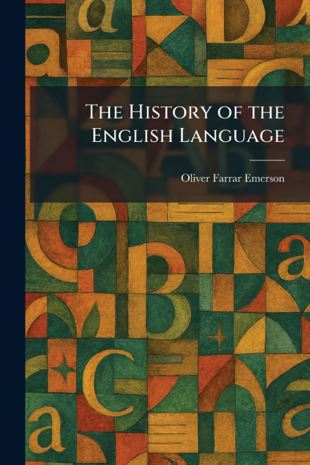 The History of the English Language