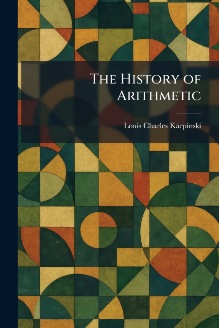 The History of Arithmetic