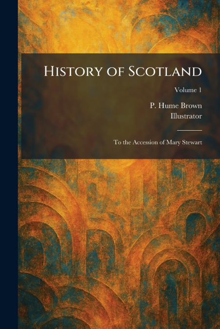 History of Scotland
