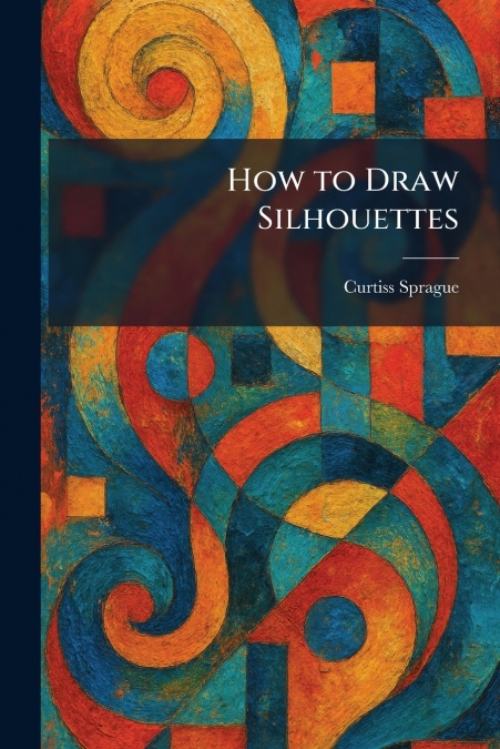 How to Draw Silhouettes