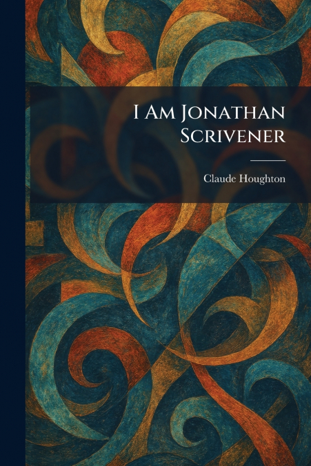 I Am Jonathan Scrivener
