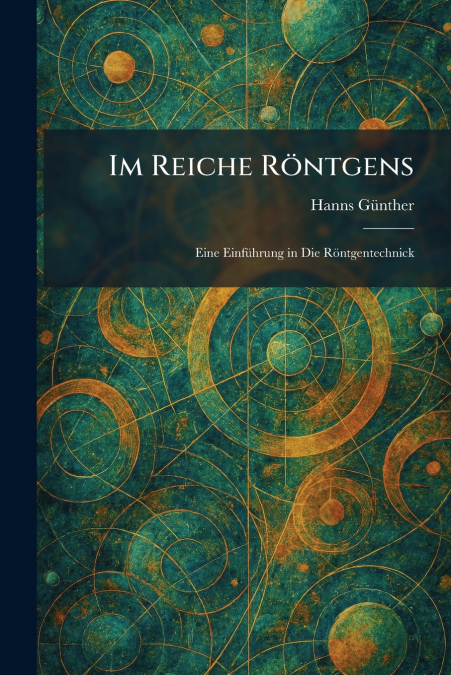 Im Reiche RÃ¶ntgens