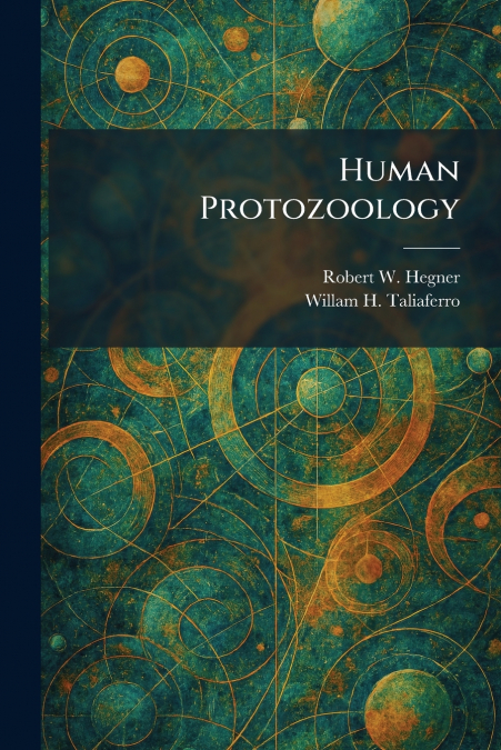 Human Protozoology