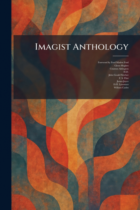Imagist Anthology